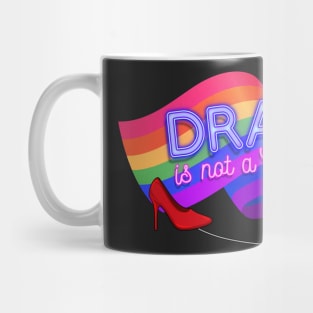 Drag is Not a Crime - LGBT Gay Pride Rainbow Equality Mug